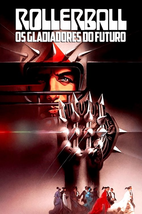 Poster do filme Rollerball: Os Gladiadores do Futuro