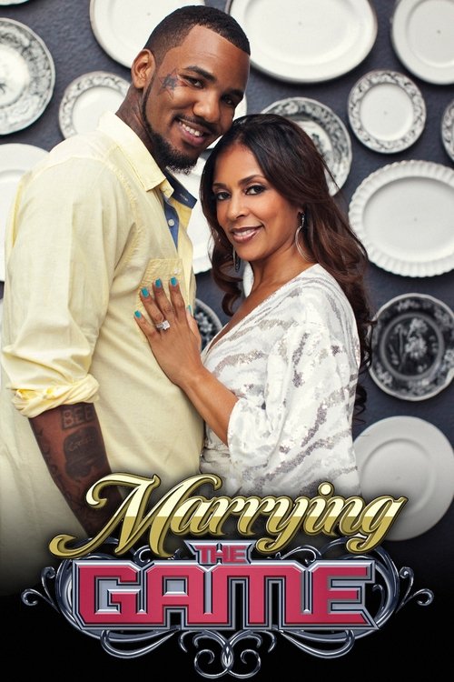Marrying The Game tv show poster