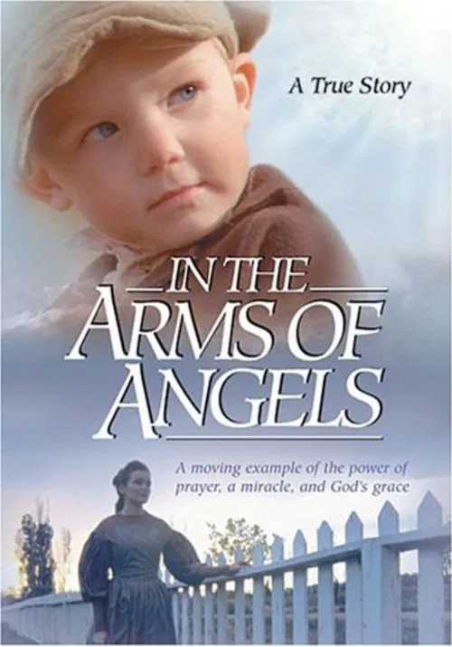 A Pioneer Miracle: In The Arms of Angels movie poster