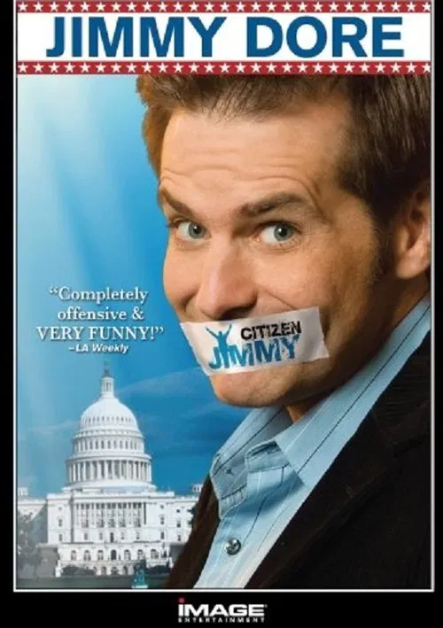 Jimmy Dore: Citizen Jimmy movie poster