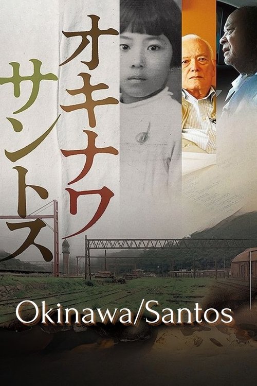Poster do filme Okinawa/Santos