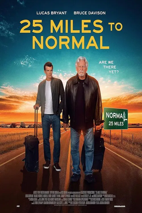 25 Miles to Normal movie poster