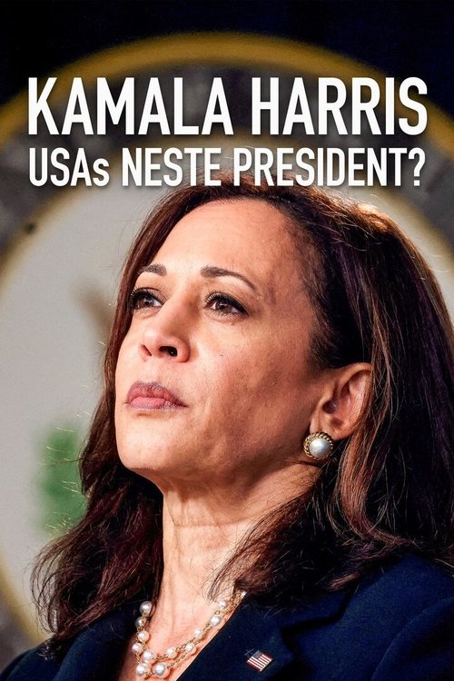 Kamala Harris: USAs neste president? movie poster