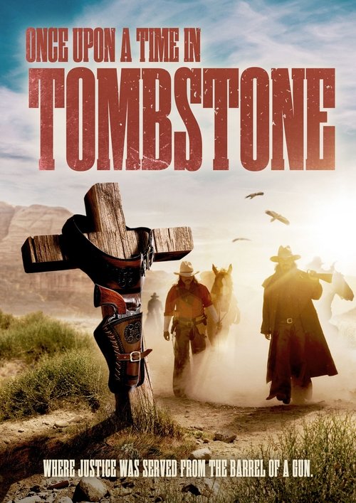 Once Upon a Time in Tombstone movie poster