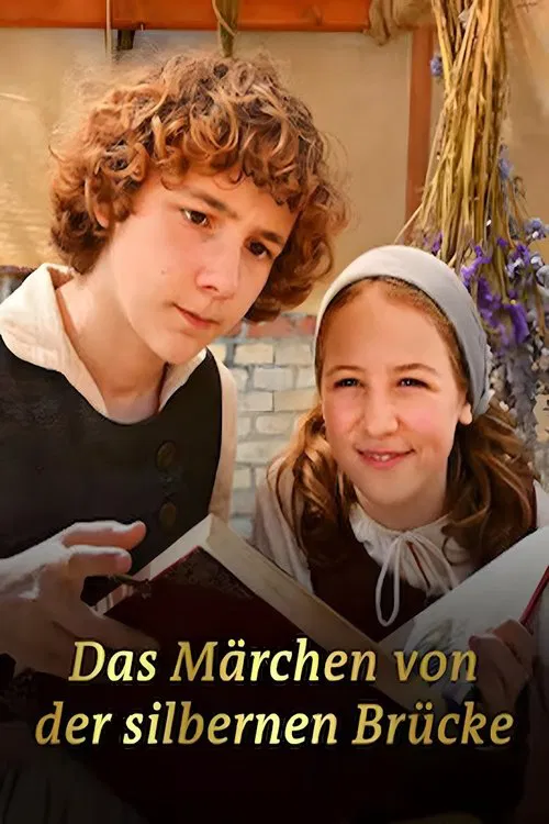 Das Märchen von der silbernen Brücke movie poster