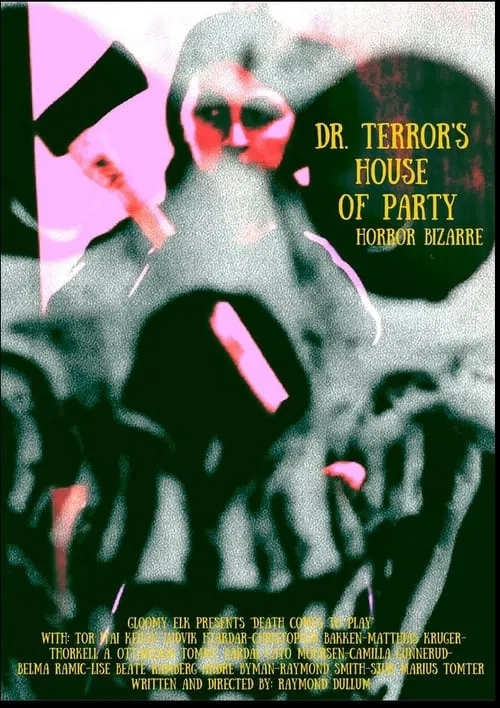 Dr. Terror's House of Party movie poster