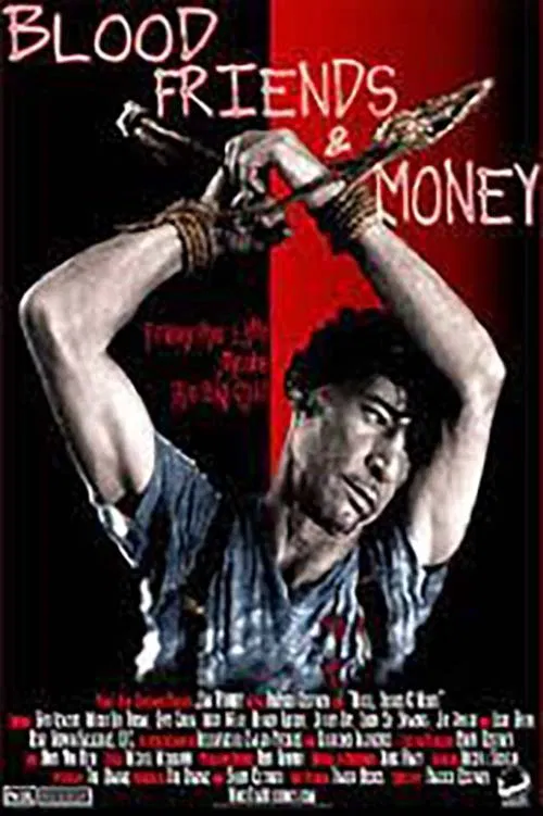 Blood, Friends and Money movie poster