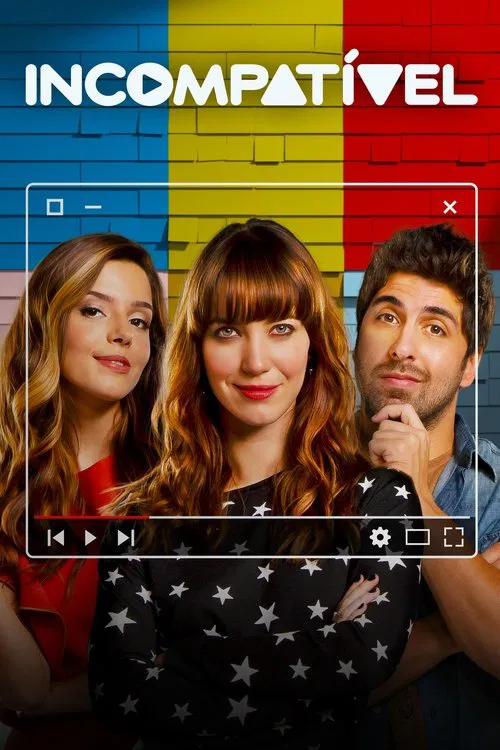 Incompatível movie poster