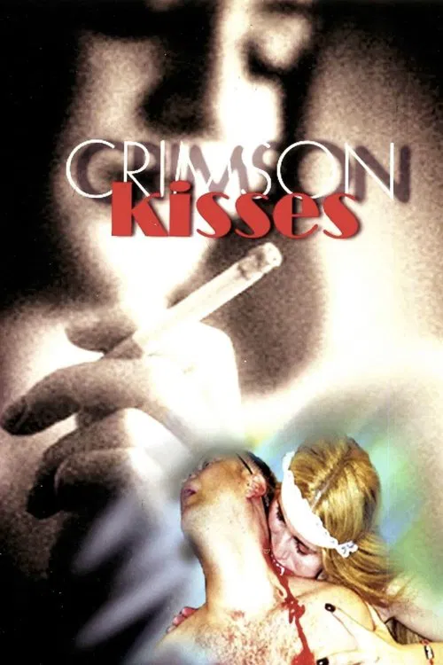 Crimson Kisses movie poster