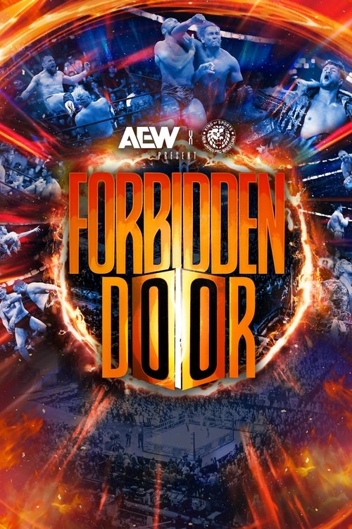 AEW x NJPW Present Forbidden Door movie poster