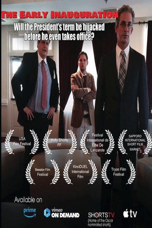 The Early Inauguation movie poster