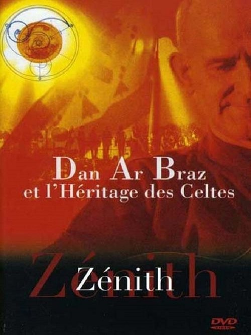 Dan Ar Braz et l'héritage des Celtes - Zénith movie poster