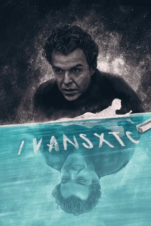 Ivansxtc movie poster