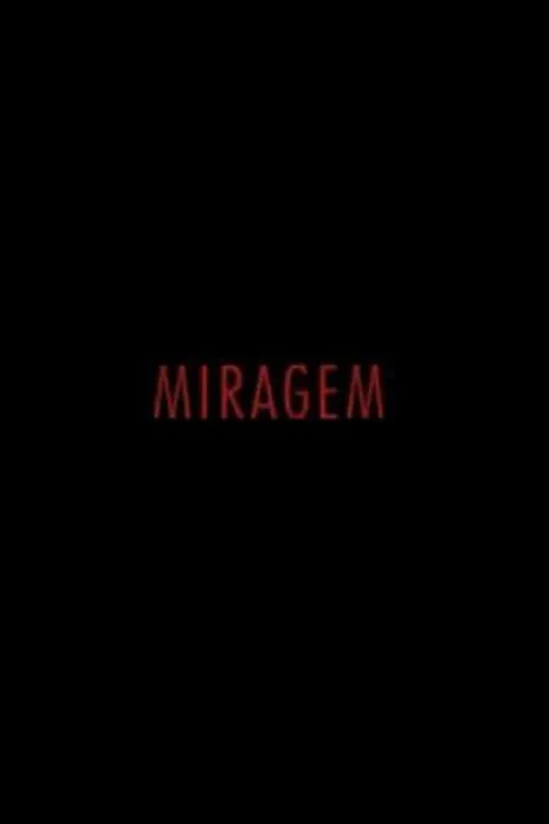 Miragem movie poster