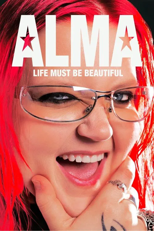 Alma – Life Must Be Beautiful movie poster