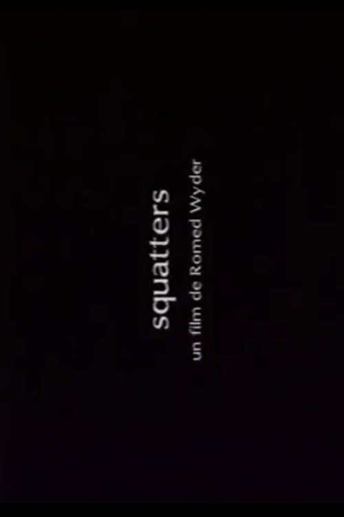 Poster do filme Squatters