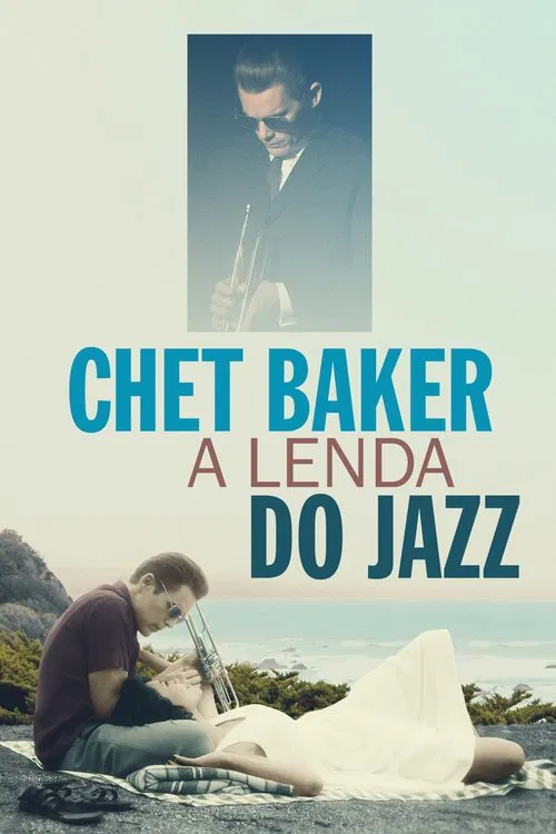 Poster do filme Chet Baker: A Lenda do Jazz