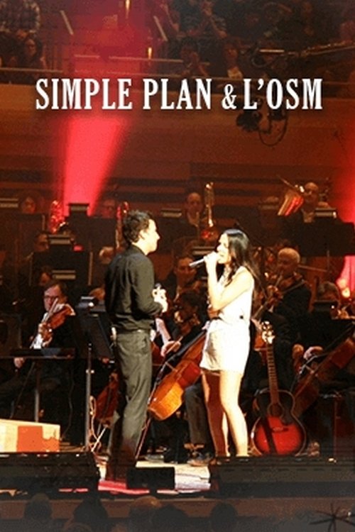 Simple Plan: Live with OSM movie poster