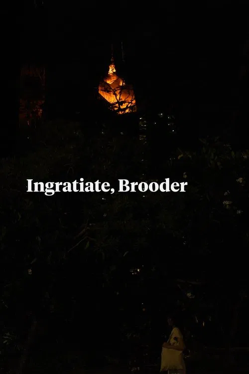 Poster do filme Ingratiate, Brooder