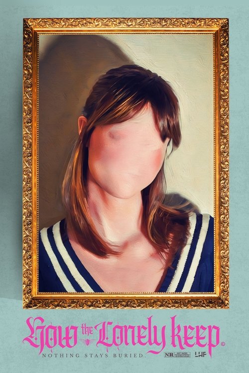 How the Lonely Keep movie poster