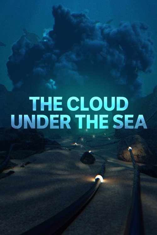 The Cloud Under the Sea movie poster
