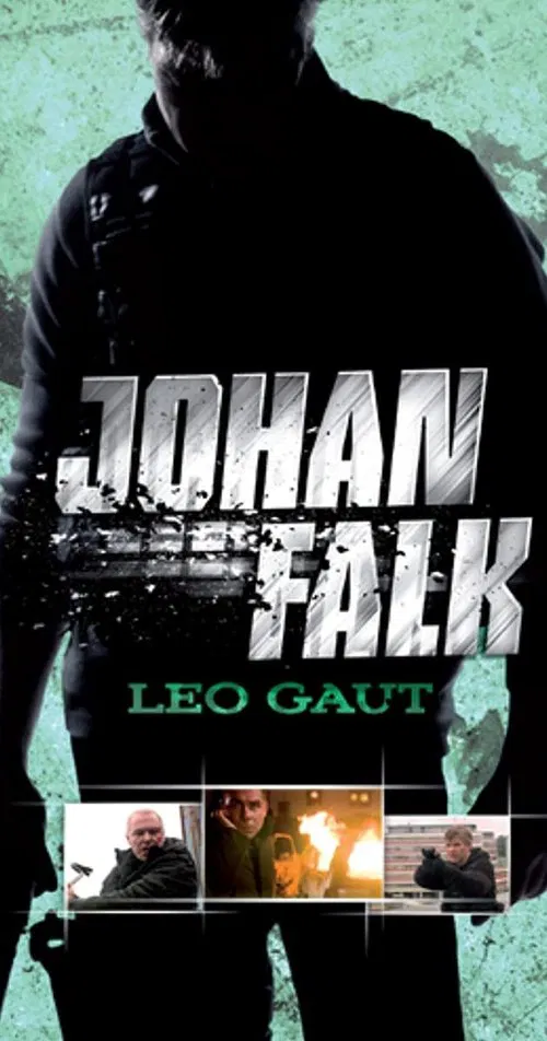 Johan Falk: Leo Gaut movie poster