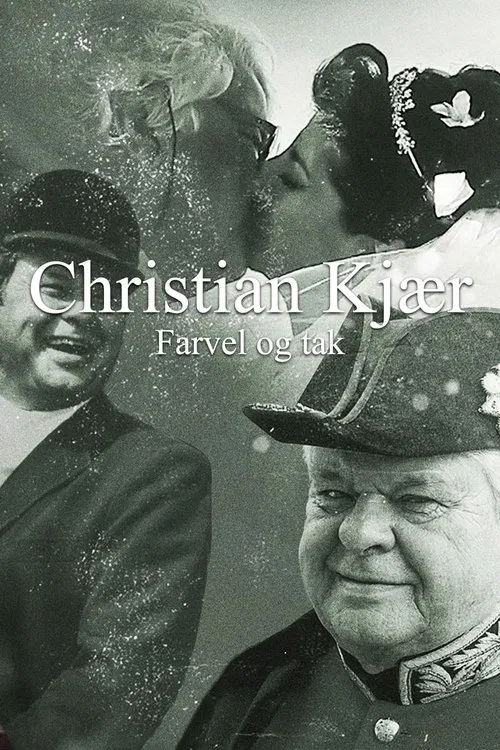 Christian Kjær - Farvel og tak movie poster