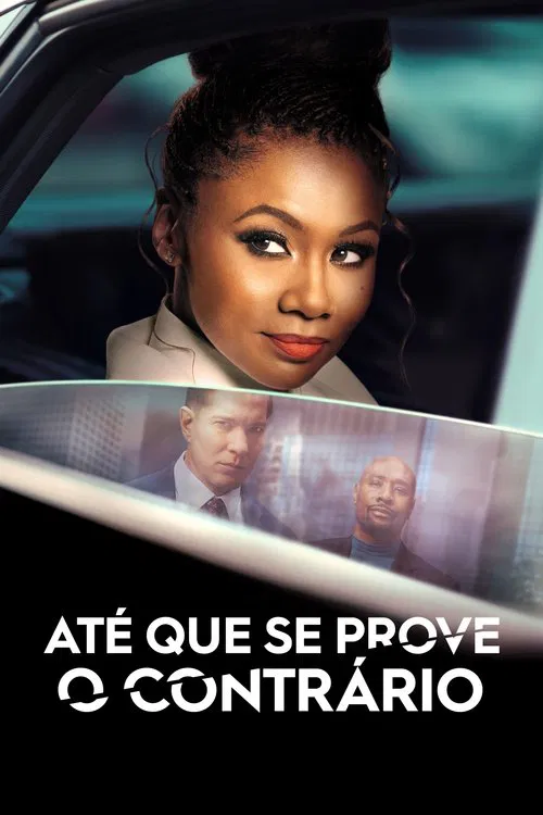 Poster da série Até que se Prove o Contrário