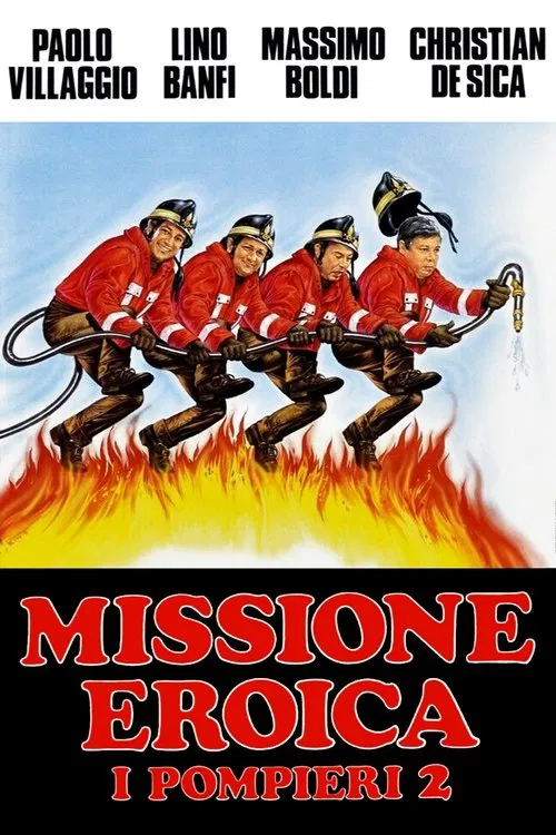 Firefighters 2: Heroic Mission movie poster