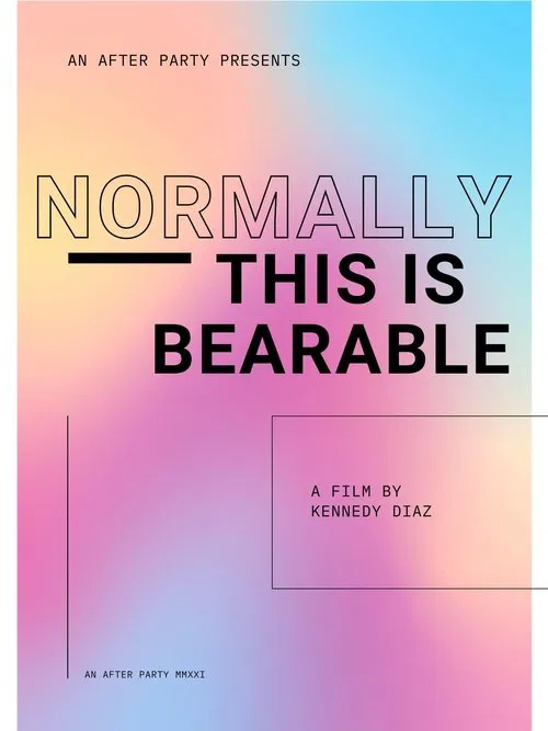 Normally, This Is Bearable movie poster