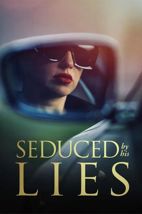 Seduced by His Lies movie poster