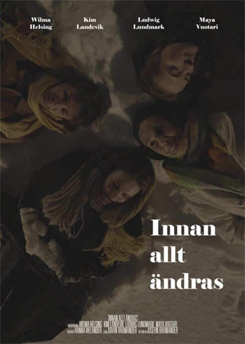 Innan allt ändras movie poster