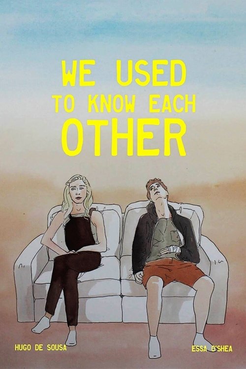 We Used to Know Each Other movie poster
