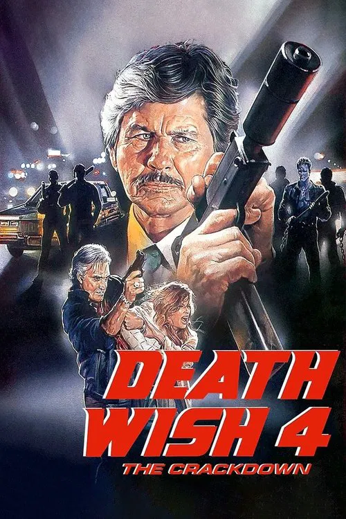Death Wish 4: The Crackdown movie poster