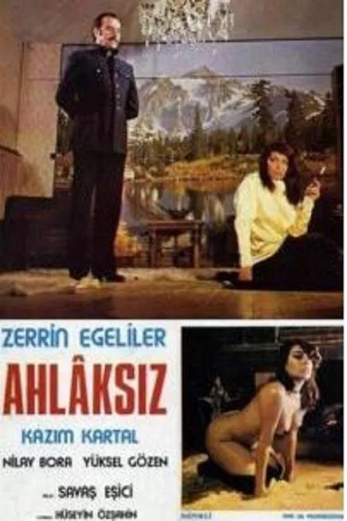 Ahlâksız movie poster