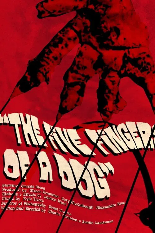 The Five Fingers of a Dog movie poster