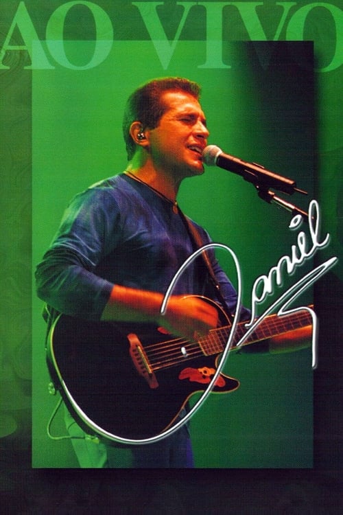 Daniel - Ao Vivo movie poster