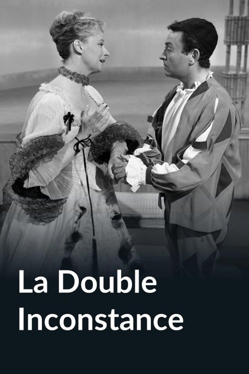 La Double Inconstance movie poster