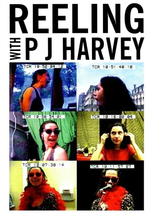 Reeling with PJ Harvey movie poster