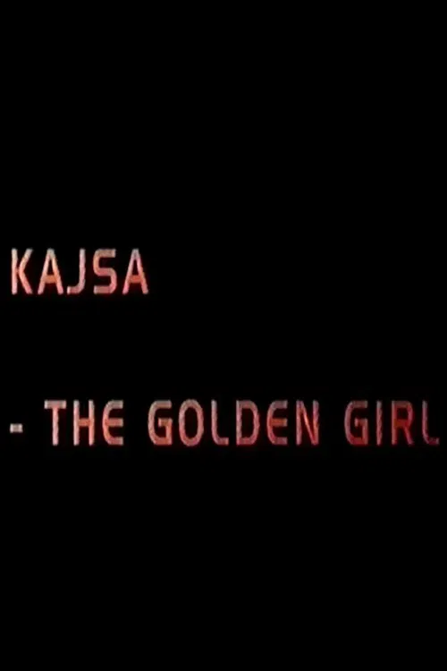 Kajsa - the golden girl movie poster