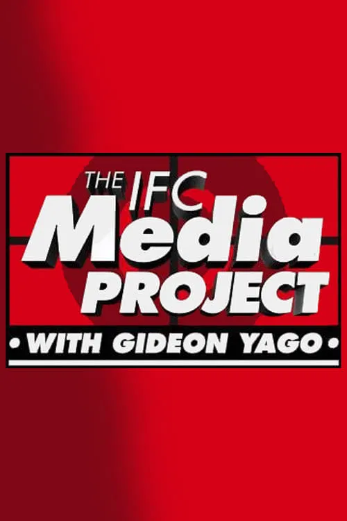 The IFC Media Project tv show poster