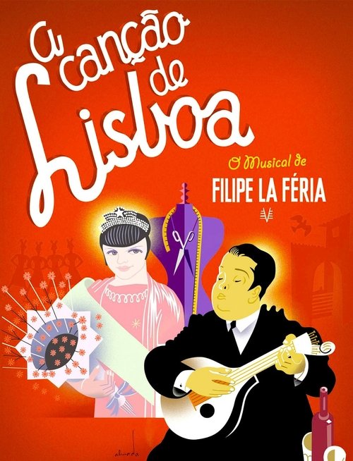 A Canção de Lisboa - O musical de Filipe La Féria movie poster