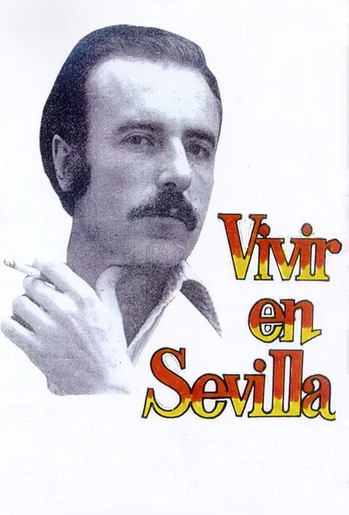 Living in Seville movie poster
