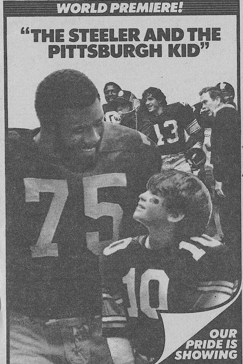 The Steeler and the Pittsburgh Kid movie poster