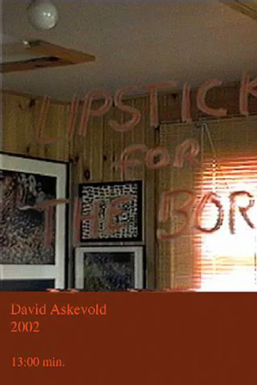 Poster do filme Lipstick for the Border