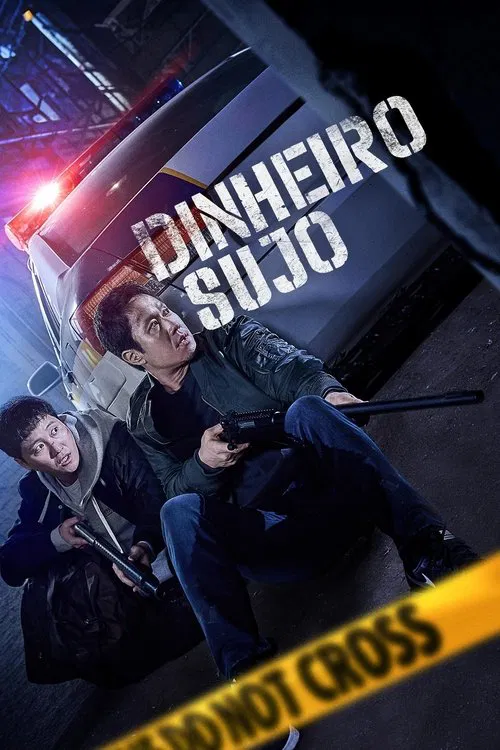 Poster do filme Dinheiro Sujo