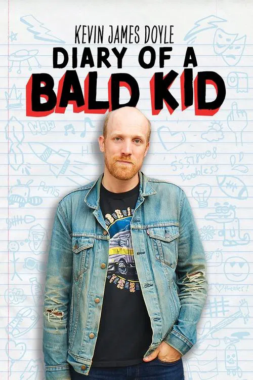 Poster do filme Kevin James Doyle: Diary of a Bald Kid