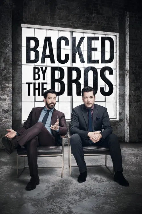 Backed by the Bros tv show poster