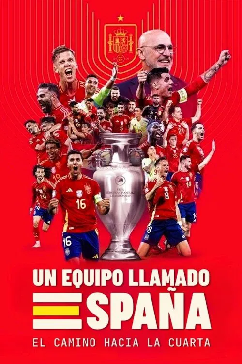 A Team Called SPAIN: The Road to the Fourth Win tv show poster