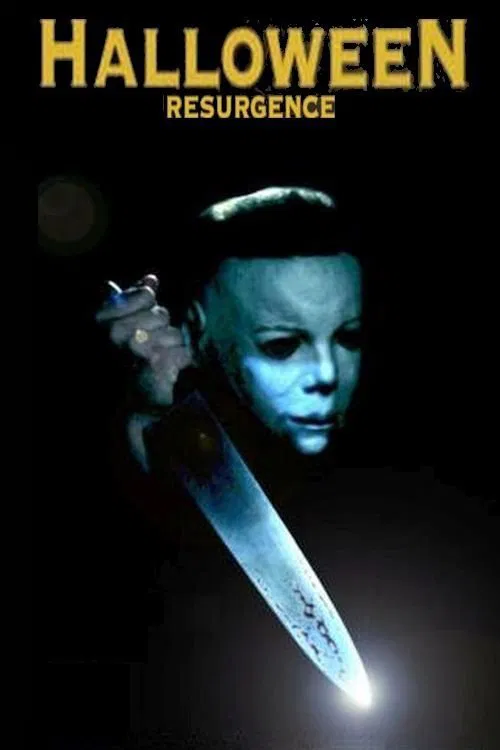 Halloween: Resurgence movie poster